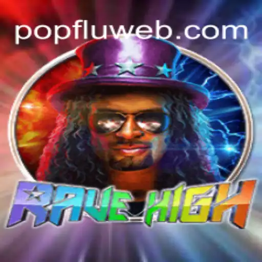 Descubra o Mundo Vibrante de RaveHigh: Uma Experiência de Jogo Inigualável